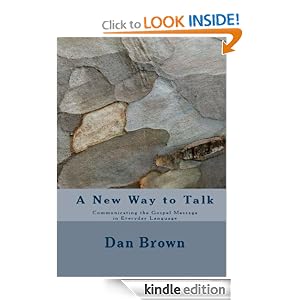 A New Way to Talk: Communicating the Gospel Message in Everyday Language