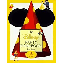 The Disney Party Handbook: 14 Fun-filled Parties!