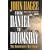 From Daniel to Doomsday: The Countdown Has Begun