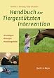 Handbuch derTiergest�tzten Intervention: Grundlagen-Konzepte-Praxisfelder