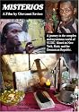 Misterios - A journey in the complex and mysterious world of Vudu, filmed in New York, Haiti, and the Dominican Republic (Vodou Voodoo Vudun Santeria)
