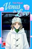 Venus in Love: Venus in love  Bd 2 - Yuki Nakaji