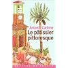 Le p�tissier pittoresque