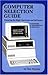 Computer selection guide: Choosing the right hardware and software : business--professional--personal by Dan Poynter