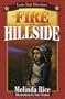 Fire on the Hillside (Lone Star Heroinesaa Series for Young Adolescents)