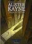 Alister Kayne, Chasseur de fant�mes, Tome 2 : Dans ce monde comme dans l'autre...