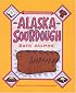 Alaska Sourdough