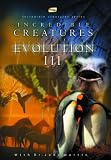 Buy : Incredible Creatures That Defy Evolution III