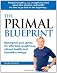 The Primal Blueprint