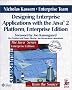 Designing Enterprise Applications: Java 2 Platform, Enterprise Edition (Java Series)
