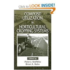 Compost Utilization in Horticultural Cropping Systems