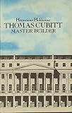 Thomas Cubitt : master builder
