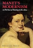 Manet s Modernism or the Face of Painting in the 1860s