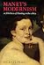 Manet's Modernism: or, The Face of Painting in the 1860s