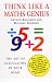 Think Like a Maths Genius