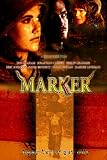 Marker (DVD) Thriller (2005) Run Time: 93 Minutes ~ Starring- Iris Graham, Jonathan Cherry, Philip Granger, Eric Johnson, Sonja Bennett, Susan Hogan, Hardee Lineman ~ Directed by: John Paizs