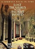 Lost Treasures Of The Ancient World - The Romans In North Africa