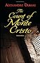 The Count of Monte Cristo (Dover Books on Literature & Drama) (Dover Books on Literature & Drama)