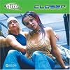 Closer Closer