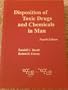 Disposition of Toxic Drugs & Chemicals in Man