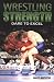 Wrestling Strength: Dare...