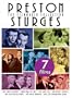 Preston Sturges - The Filmmaker Collection (Sullivan's Travels/The Lady Eve/The Palm Beach Story/Hail the Conquering Hero/The Great McGinty/Christmas in July/The Great Moment)