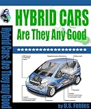 Hybrid Cars: Are They Any Good