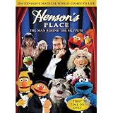 Henson's Place: The Man Behind the Muppets ~ Jim Henson