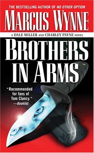 Brothers in Arms (Dale Miller and Charley Payne Novels)