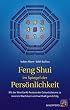 Feng Shui im Spiegel der Pers�nlichkeit