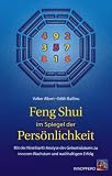 Feng Shui im Spiegel der Persoenlichkeit