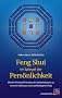 Feng Shui im Spiegel der Pers�nlichkeit