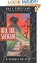 Kill the Shogun (Samurai Mysteries)