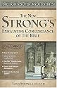 The New Strong's Exhaustive Concordance of the Bible (Nelson's Super Value)