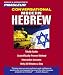 Hebrew, Conversational: Learn to Speak and Understand Hebrew with Pimsleur Language Programs (Simon and Schuster s Pimsleur)