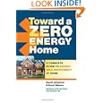 Toward Zero Energy Home Self Sufficiency
