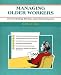 Crisp: Managing Older Workers (50 Minute Book)