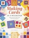 Making Cards in a Weekend