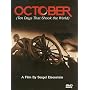 October (Ten Days That Shook the World)