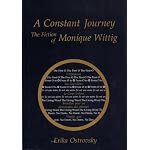 A Constant Journey: The Fiction of Monique Wittig (Crosscurrents Modern Critique Third Series) book cover