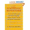 The Symphonic Repertoire: Volume 4. The Second Golden Age of the Viennese Symphony: Brahms, Bruckner, Dvork, Mahler, and Selected Contemporaries
