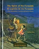 Buy : The Spirit of Tio Fernando: A Day of the Dead Story