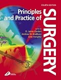 Principles and Practice of Surgery, 4e