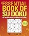 The Essential Book of Su Doku: The World's Most Popular Puzzle Game
