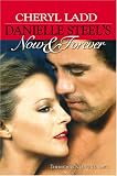 Danielle Steel's Now & Forever