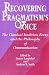 Book Recovering Pragmatism's Voice: The Classical Tradition, Rorty, and the Philosophy of Communication (Suny Series in the Philosophy of the Social Scie)