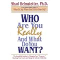 Who Are You Really and What Do You Want?