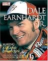 Dale Earnhardt Jr.: Making a Legend of His Own