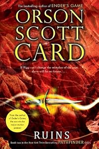 Ruins (Pathfinder) by Orson Scott Card