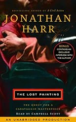 The Lost Painting: The Quest for a Caravaggio Masterpiece